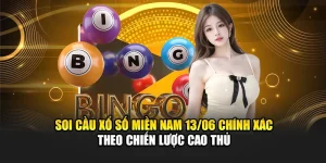 Soi Cầu Xổ Số Miền Nam 13/06 Chính Xác Theo Chiến Lược Cao Thủ